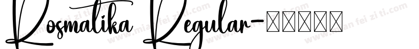 Rosmatika Regular字体转换